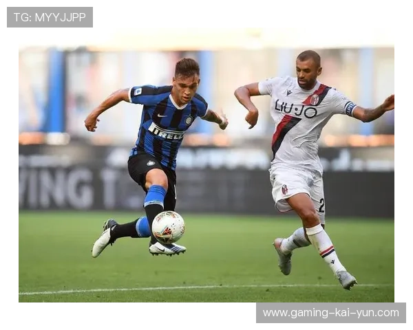 国际米兰边路新策略:打造更强输送体系提升球队渗透力